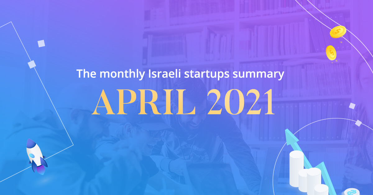 Israeli startups april